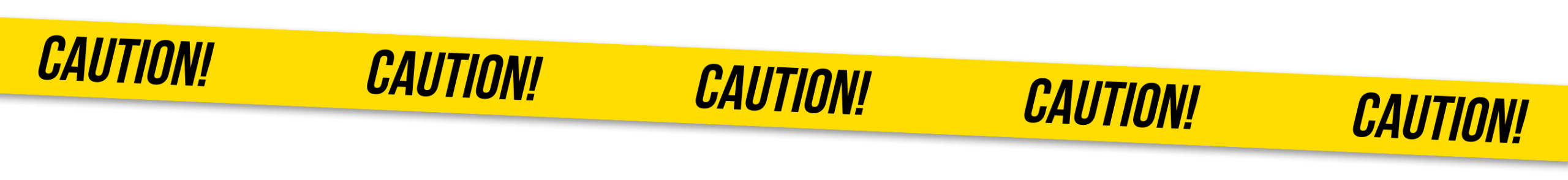 caution banner